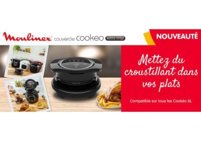 Couvercle Cookeo Extra Crisp Moulinex (EZ1508) La Cuisine reunion pas cher