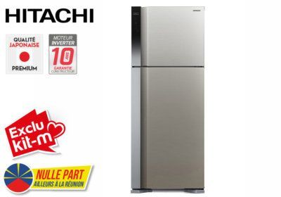 Réfrigérateur 2 Portes 450L Hitachi (RV541PRU9) Exclu Kit-M !!! reunion pas cher